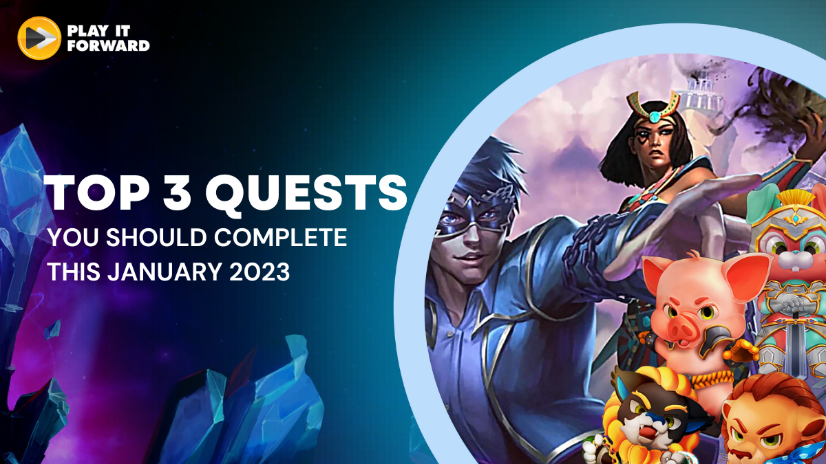 Top 3 Quests You Should Complete This January 2023
