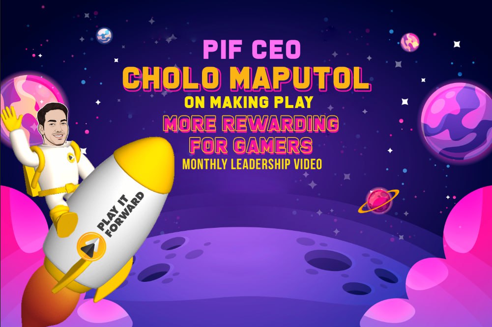 PIF CEO Cholo Maputol on Making Play More Rewarding for Gamers | Monthly Leadership Video