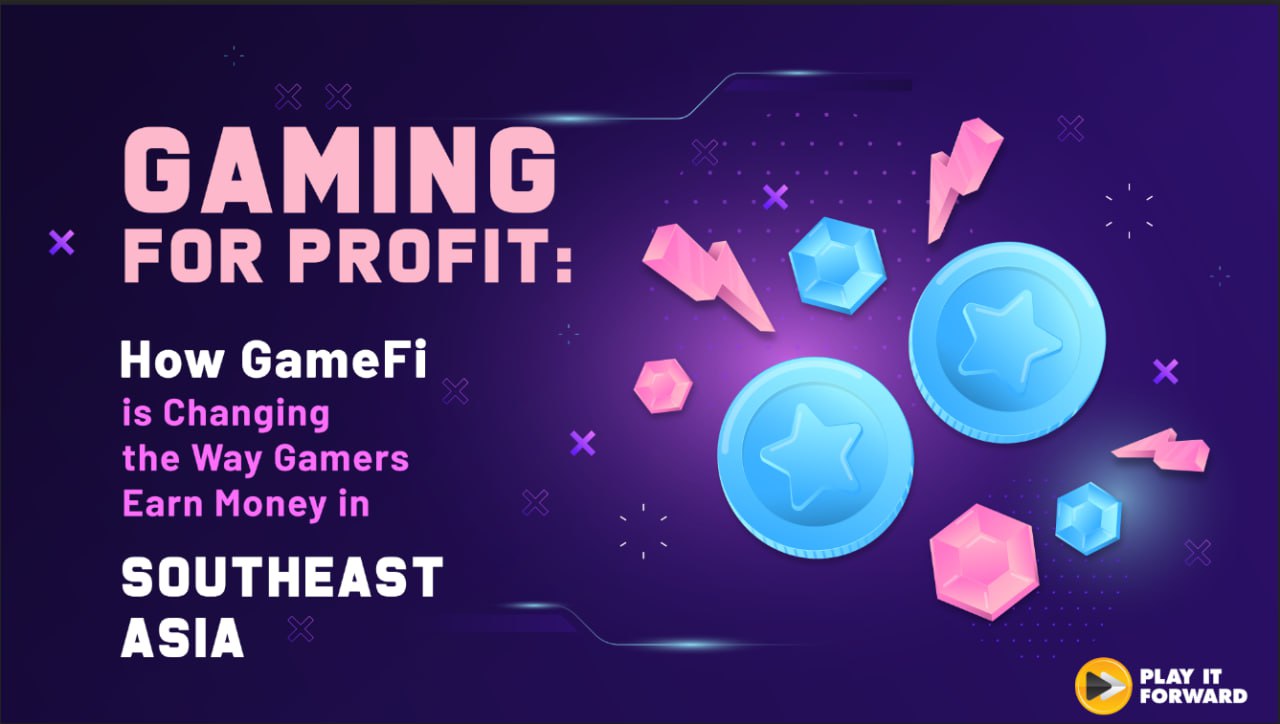 How GameFi Changes the Way Gamers Earn in Southeast Asia