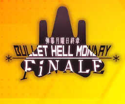 Bullet Hell  Monday Finale quest banner