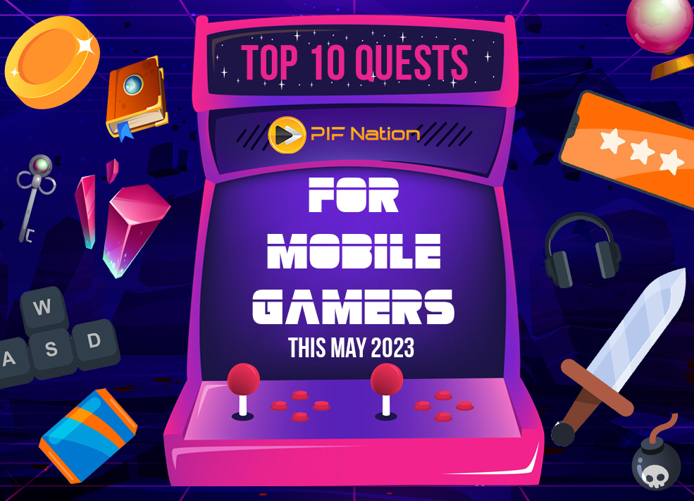 Top 10 Quests for Mobile Gamers This May 2023