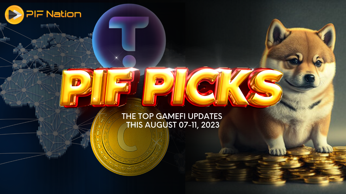 PIF Picks: The Top GameFi Updates from August 7-11, 2023